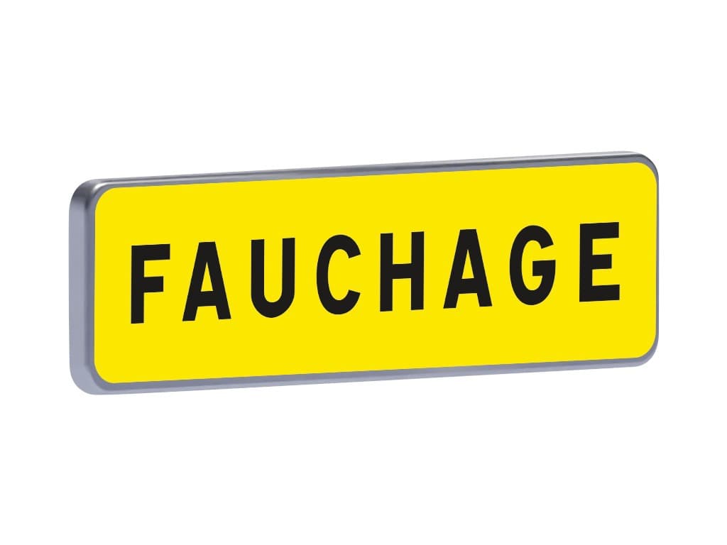 Panonceau KM9 900 - Fauchage - 1